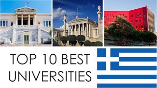 TOP 10 BEST UNIVERSITIES IN GREECE / TOP 10 MEJORES UNIVERSIDADES DE GRECIA