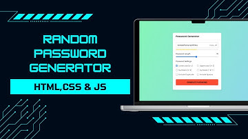Random Password Generator Using JavaScript | #css #javascript #passwordgenerator #javascriptproject