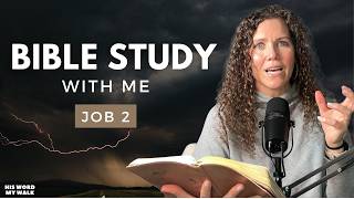 Job 2 | Job's Wife Said WHAT? [Bible Study WITH Me]