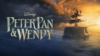 Peter Pan & Wendy | Full movie 4K Quality | Disney 