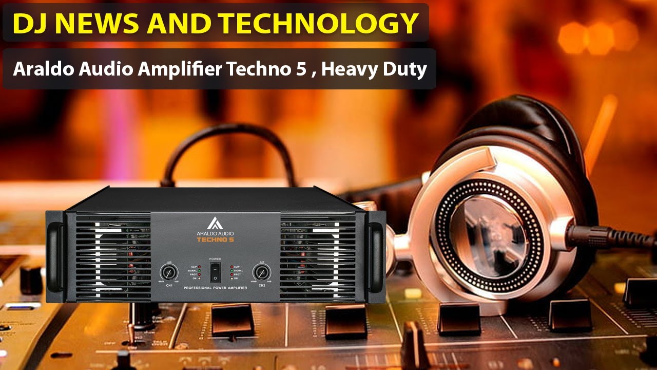 Amplifier Techno 5 , Heavy Duty YouTube