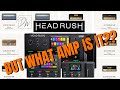 What are the headrush amp model real names