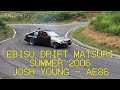 Ebisu Drift Matsuri :: Summer 2006 :: Josh Young AE86