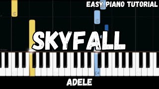 Adele  Skyfall (Easy Piano Tutorial)