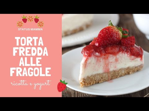 Video: Cheesecake Con Ricotta E Fragole Fresche