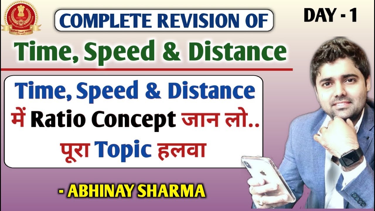 Definition of basics concept of time speed nd distance | Day - 1 | By Abhinay Sharma (Abhinay Maths)