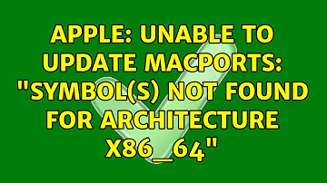 Apple: Unable to update MacPorts: "symbol(s) not found for architecture x86_64"