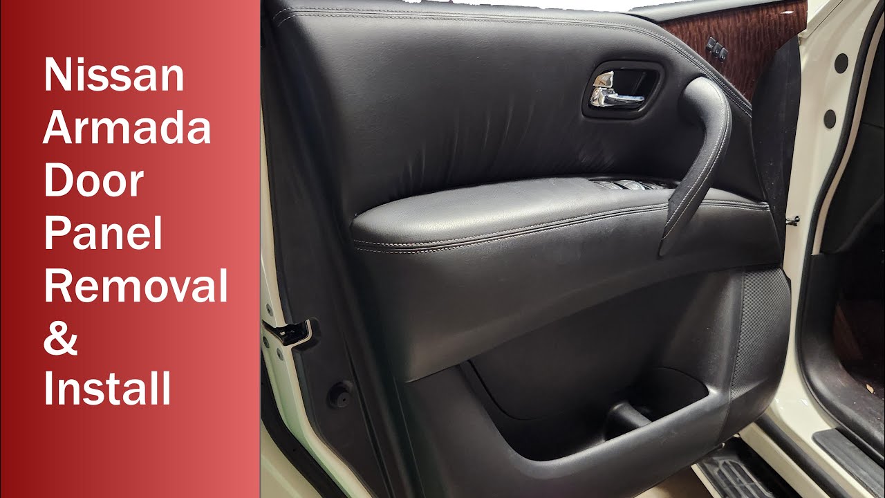 Nissan Armada Interior Door Panel Handle Repair YouTube