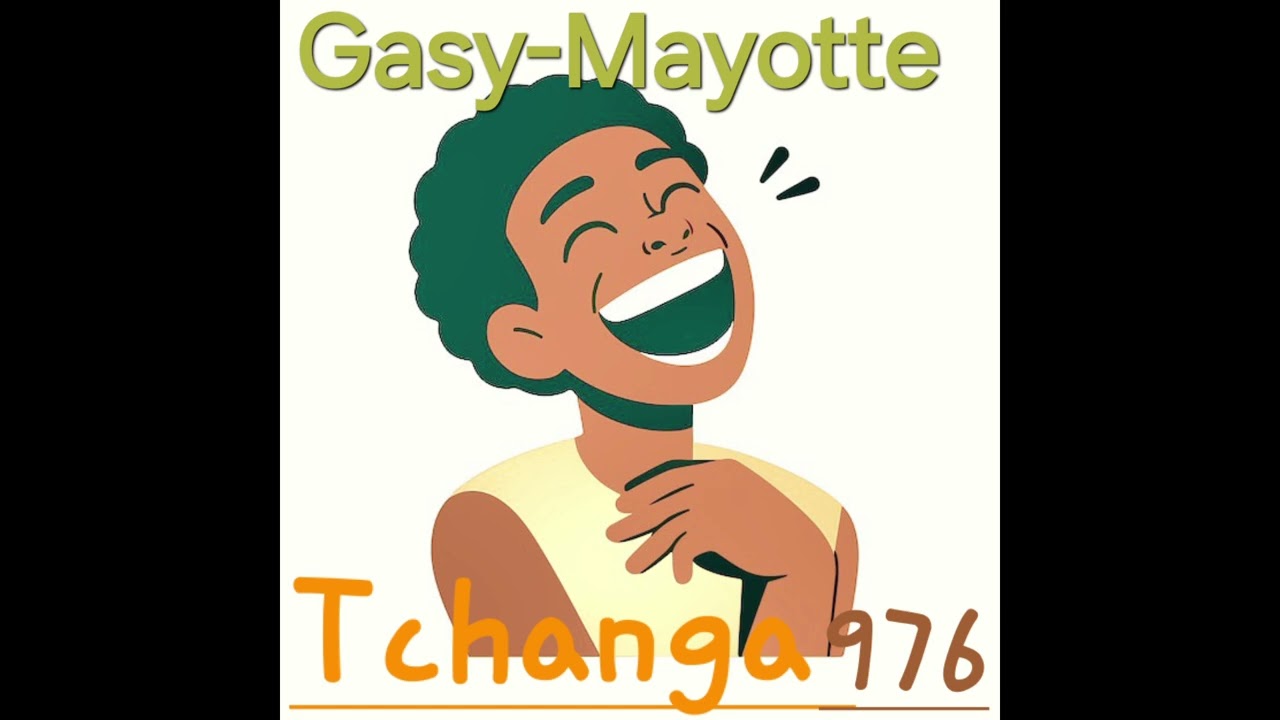 Gasy-Mayotte//wa maoré 2026
