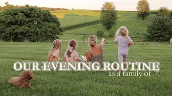 Our Summer Evening Routine In The Countryside!