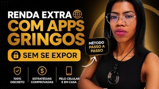 Como Ganhar Dinheiro com Aplicativos Gringos Sem se Expor (Renda Extra Real)
