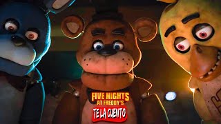 Five Nights At Freddys Te La Cuento