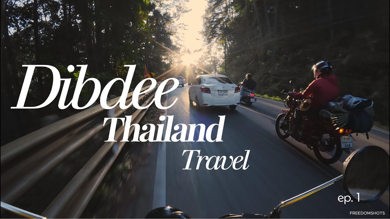 Dibdee Thailand [EP1] ตะลุย แม่กลางหลวง กับที่พักลับ ชาวบ้าน"ปกาเกอะญอ" พร้อมวิวสุดอลัง ดอยผาตั้ง