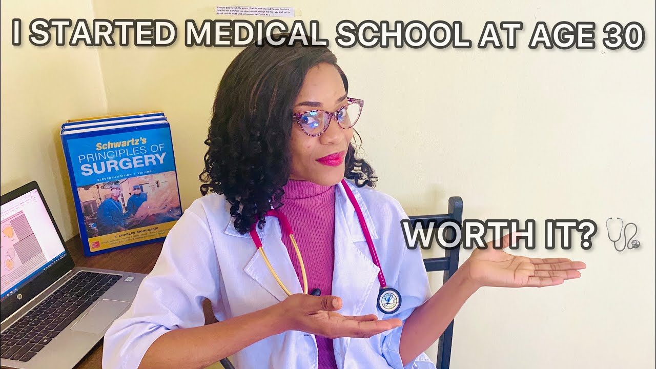 starting-medical-school-at-age-30-i-quit-my-first-job-is-it-too