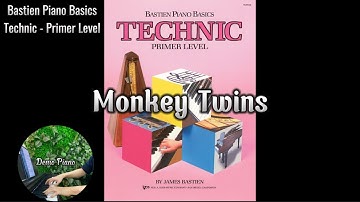 Monkey Twins (P8) | Bastien Piano Basics Technic Primer Level