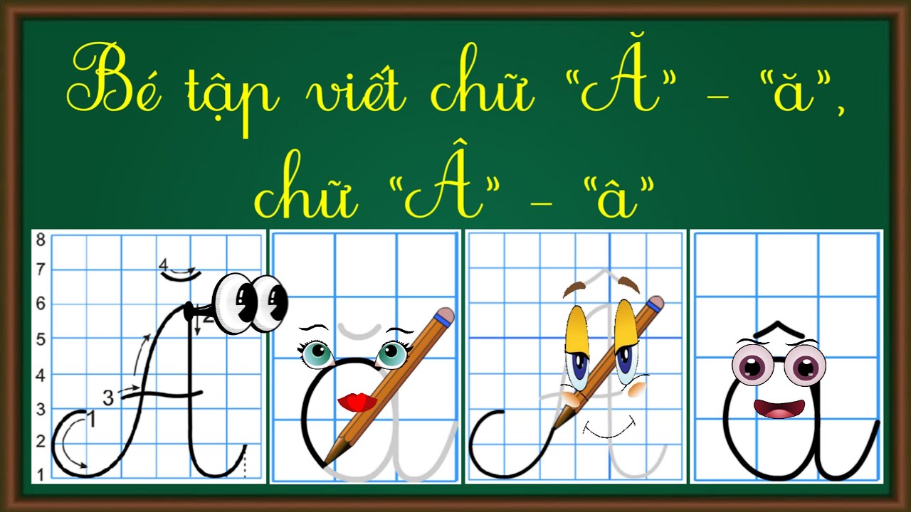 Hướng dẫn Tập viết chữ Ă ă, Â â đơn giản - YouTube