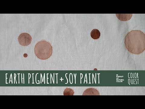Video: HOW TO MAKE NATURAL PAINT WITH EARTH PIGMENT AND SOY MILK | ORGANIC COLOR | SURFACE DESIGN & PATTERN