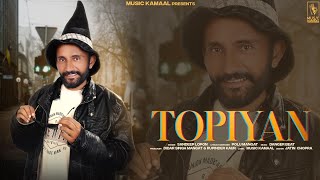 Topiyan (Lyrical Video) Sandeep Lopon | New Punjabi Songs 2024 | Latest Punjabi Songs 2024