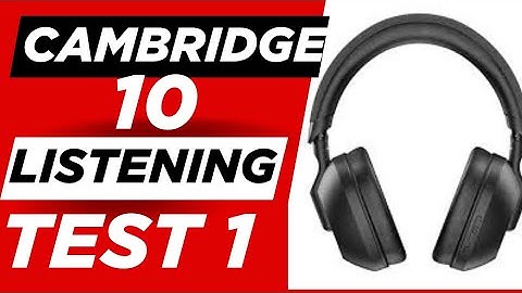 Cambridge 10 Listening test 1