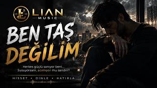Ben Taş Deği̇li̇m - Lian 