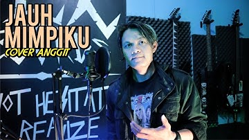 PETERPAN - Jauh Mimpiku ( Rock Cover By ANGGIT SLX )