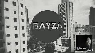 Bayza - Slanderous