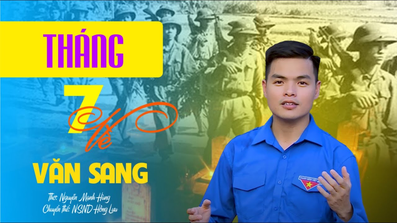 Dân ca Ví, Giặm: Tháng Bảy Về - Văn Sang