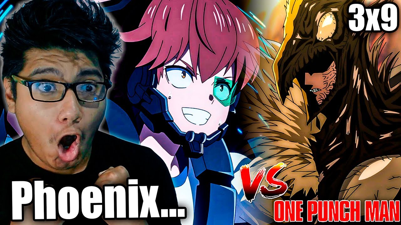 CHILD EMPEROR vs PHOENIX MAN... 🔥 | One Punch Man T3 Cap 9 REACCIÓN