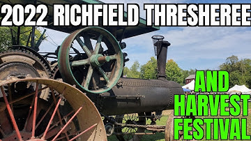 Richfield Thresheree 2022 Highlights