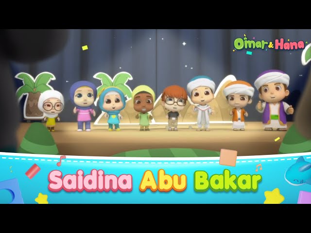 Omar & Hana | Saidina Abu Bakar | Lagu Kanak-Kanak Islam class=