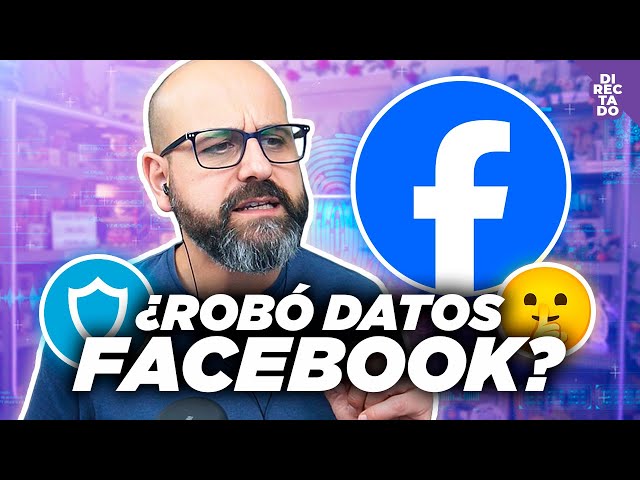 ❌🛡️ ¿FACEBOOK ROBÓ DATOS POR VPN? | La red de Mario