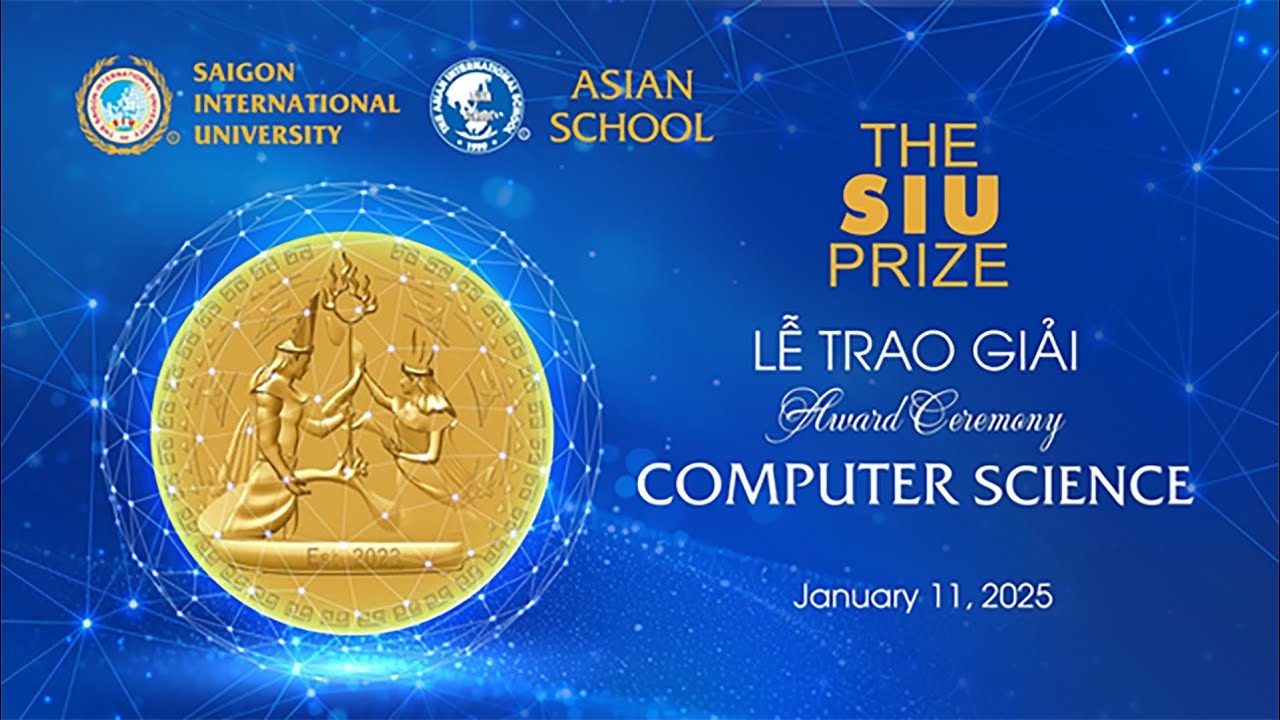 🔴 LIVESTREAM TRỰC TIẾP | LỄ TRAO GIẢI SIU PRIZE COMPUTER SCIENCE MÙA 1