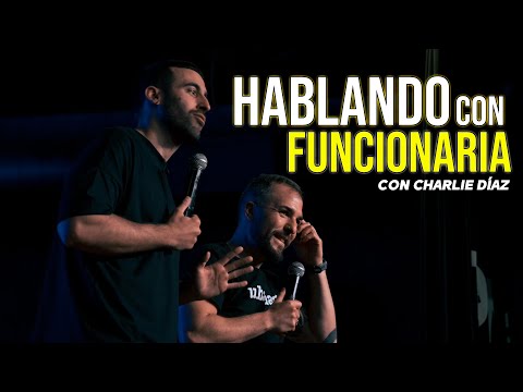 HABLANDO CON FUNCIONARIA - con Charlie Díaz