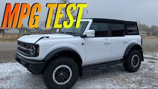 Ford Bronco Gas Mileage Test
