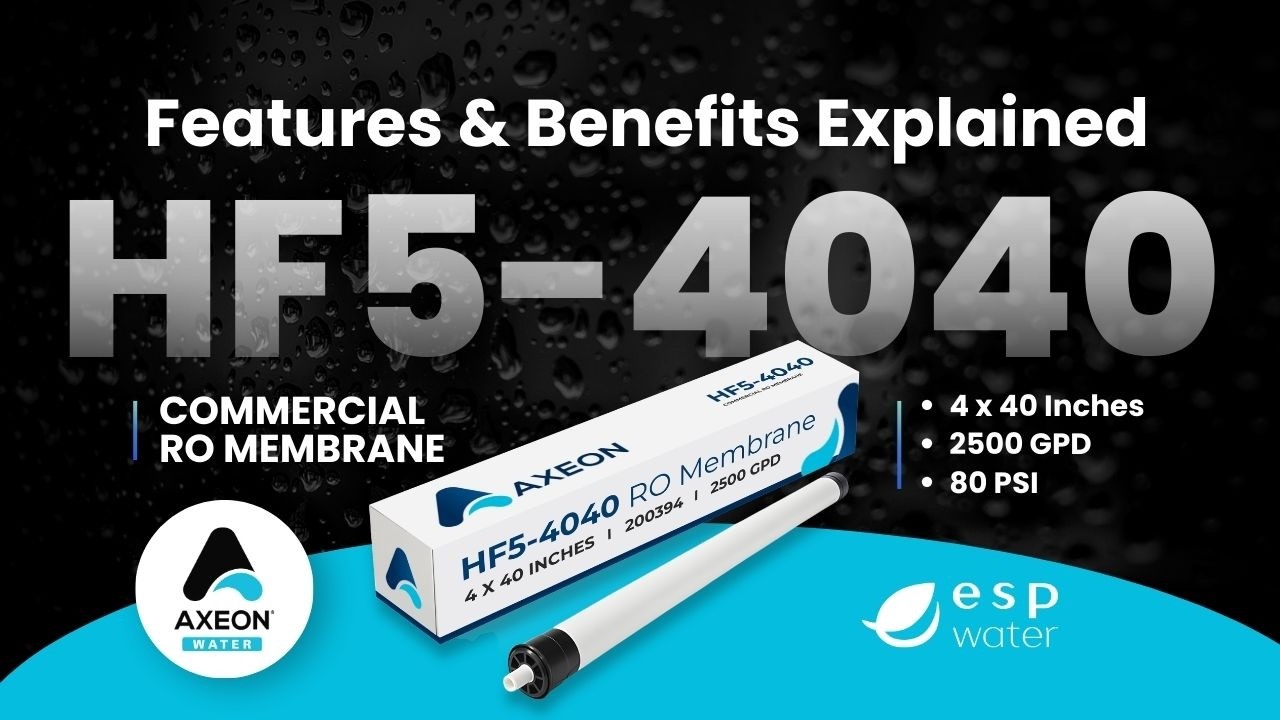 AXEON HF5-4040 Commercial RO Membrane 2500 GPD Features and Benefits ...