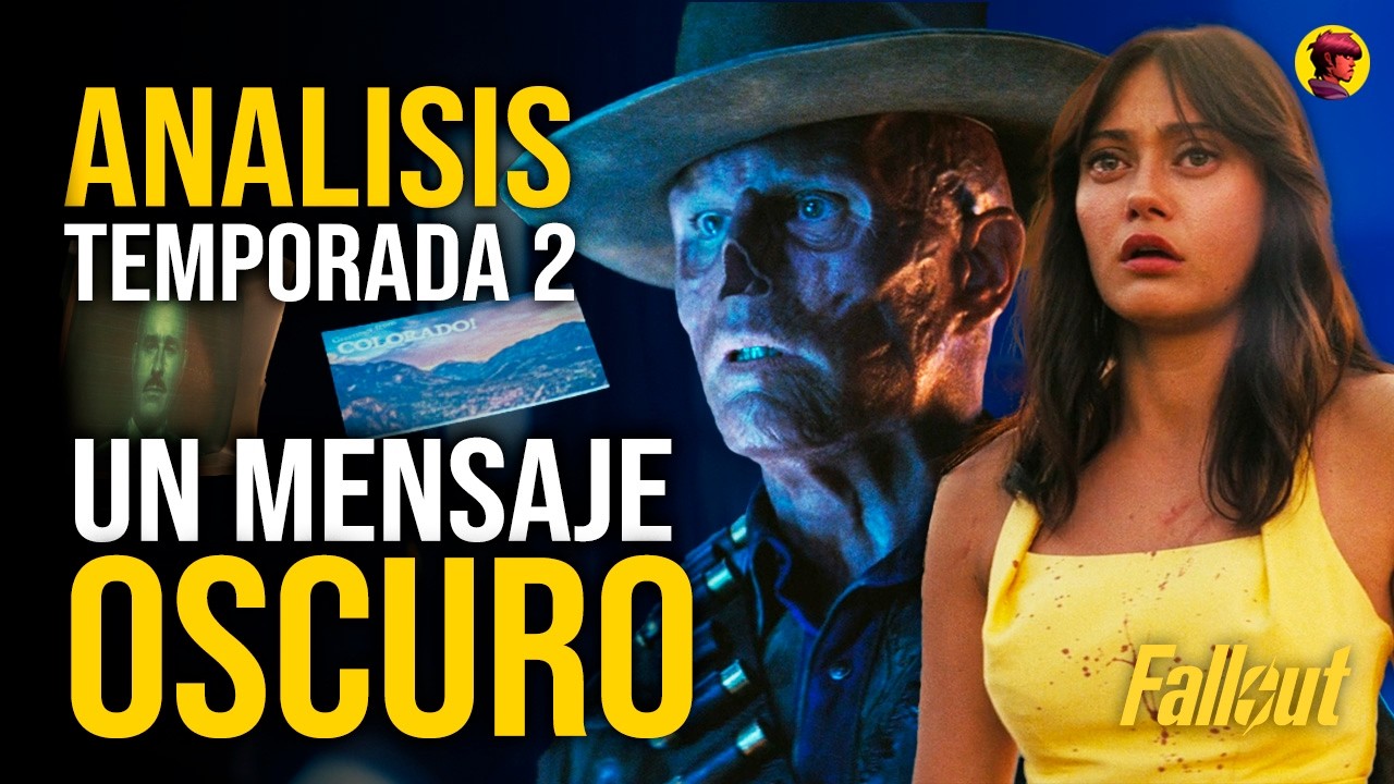 FALLOUT | TEMPORADA 2: EXPLICACIÓN Y ANÁLISIS DE PERSONAJES