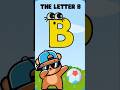 The Letter B Song : For Kids