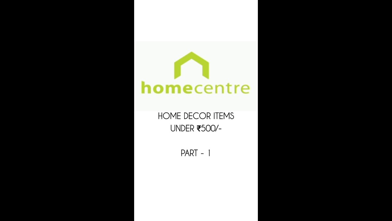 Homecentre home decor items under 500 