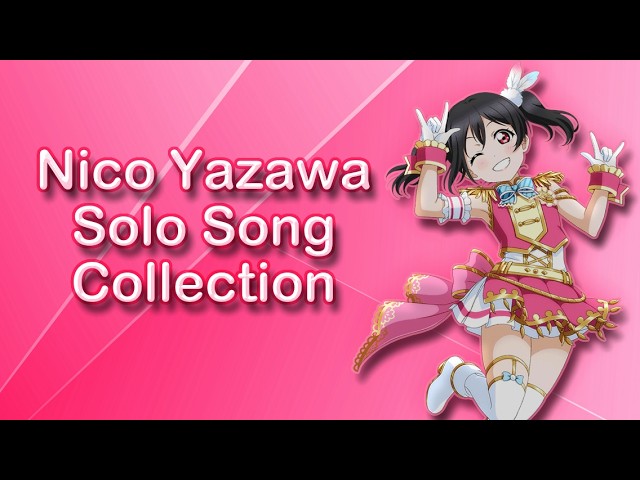 Nico Yazawa Solo Song Collection - YouTube