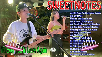 Sweetnotes Nonstop Collection 2024✨If I Ever Fall In Love Again | TOP 20 SWEETNOTES Cover Songs✨