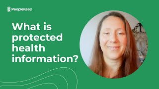 What is Protected Health Information (PHI) and how do you keep it safe?