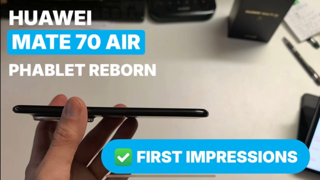 The Ultimate Phablet? Huawei Mate 70 Air First Look!? 📱🔥 - YouTube