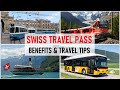 Swiss Travel Pass - Benefits & Travel Tips 2021