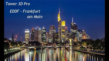 Tower 3D Pro - EDDF - Frankfurt am Main