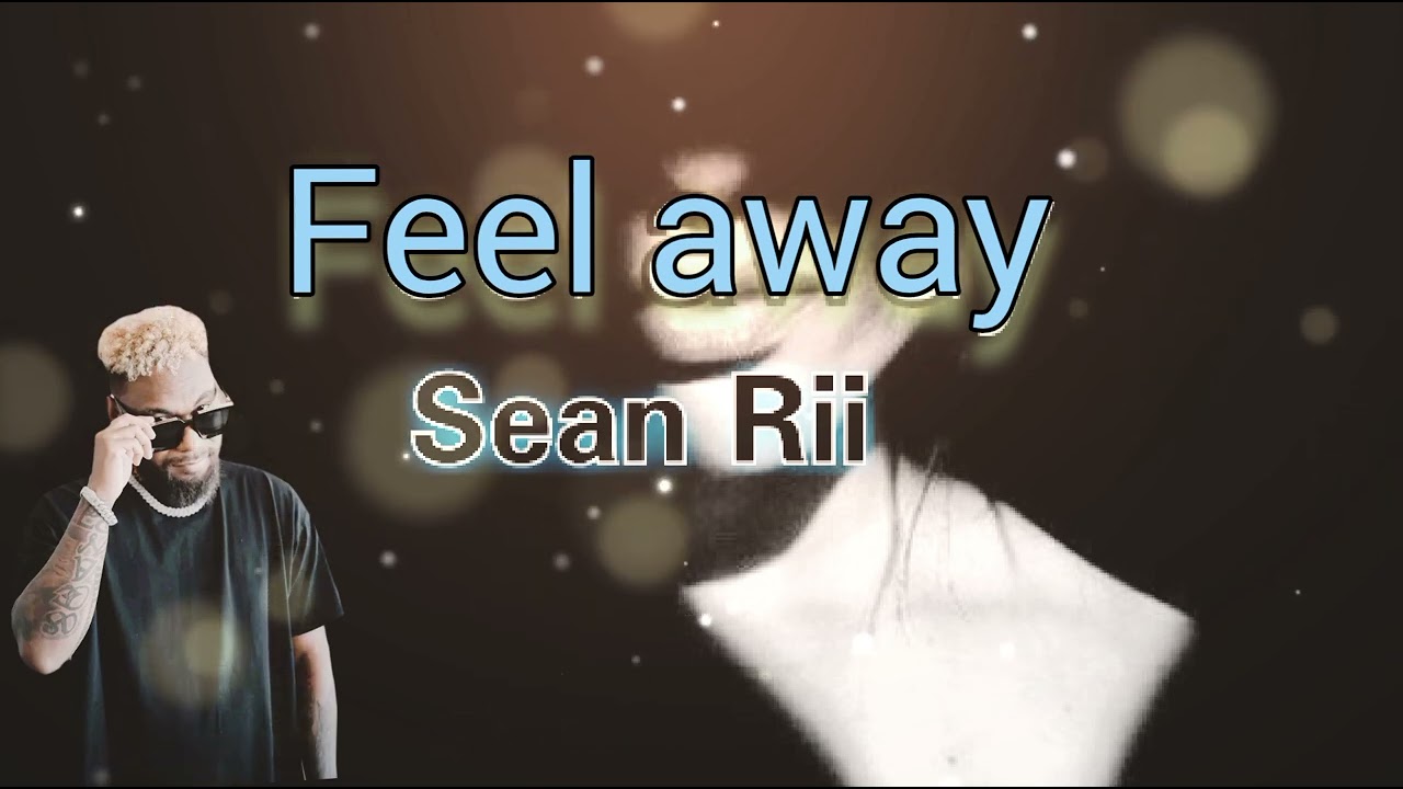 Sean Rii - Feel Away - 2025 latest pacific island music