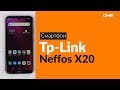 Распаковка смартфона Tp-Link Neffos X20 / Unboxing Tp-Link Neffos X20