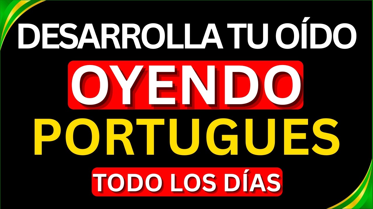 Aprende Portugués con Frases Reales y Habla Fluido Más Rápido 🚀