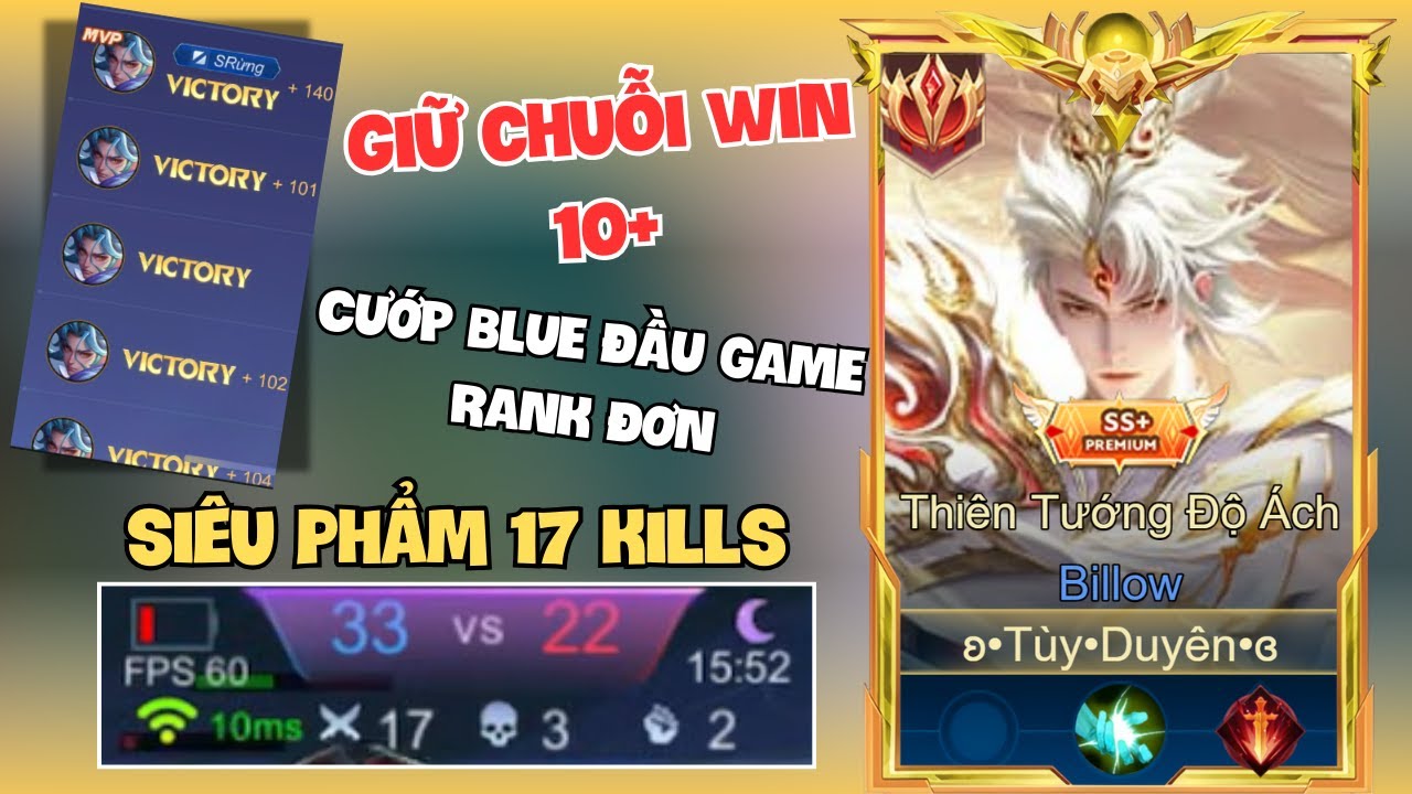 Siêu Phẩm 17 Kills Giữ Chuỗi 13+ Leo Rank Chiến Tướng - Top Billow