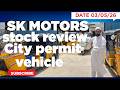 SK Motors stock review Sunday Date 03/05/2026 East Marredpally addagotta Secunderabad