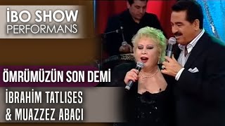 Ömrümüzün Son Demi & Bu Ne Sevgi Bu Ne Ah |  Muazzez Abacı & İbrahim Tatlıses  | Canlı Performans Resimi